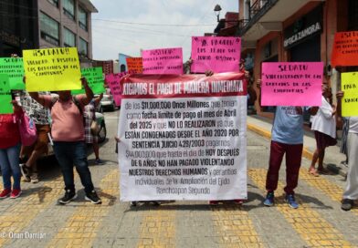 Ejidatarios exigen a SEDATU pago pendiente por más de 11 millones