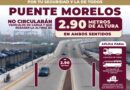 Cierre vial en Puente Morelos de 19 a 21 horas este martes por trabajos de señalamiento